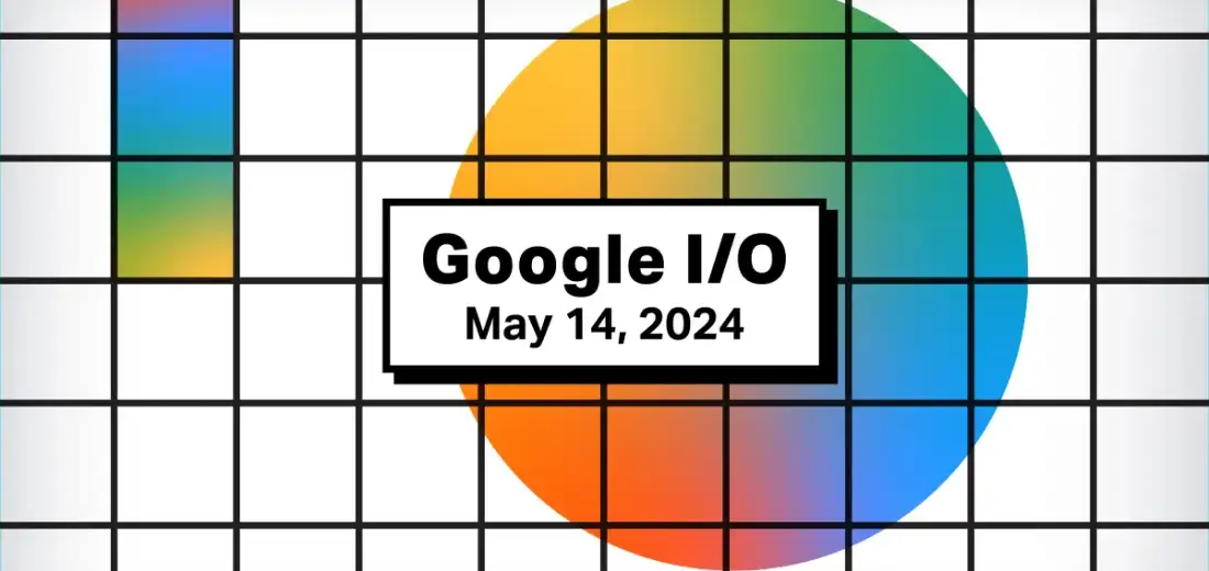 Google I/O 2024 Everything you need to know MeticMinds